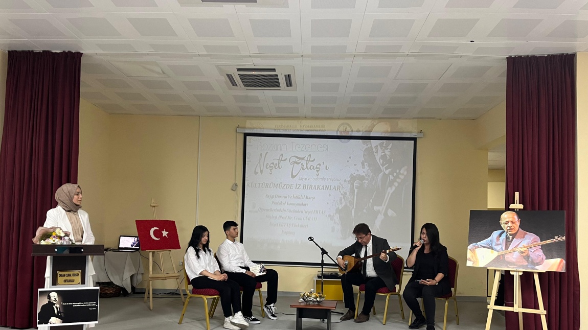 Kültürümüze Yön Verenler Projesi Kapsamında Okulumuzda Neşat ERTAŞ'ı anma programı düzenlendi.